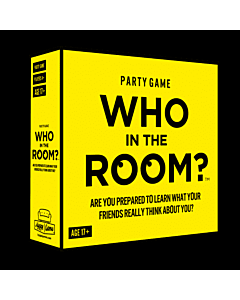 WHO IN THE ROOM?